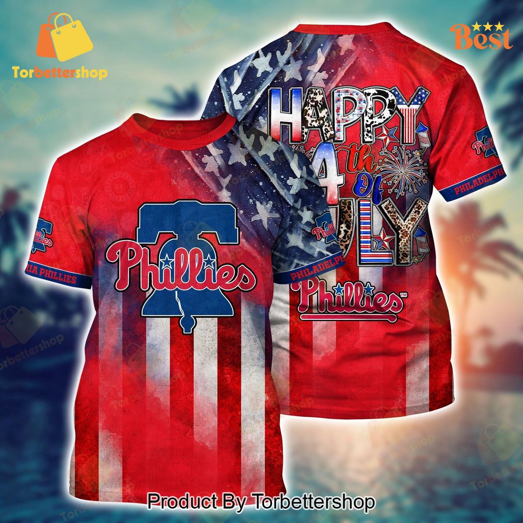 Happy 4th Of July Independence Day Philadelphia Phillies 3D T-Shirt